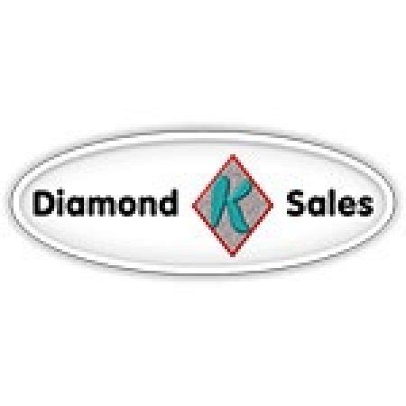 This means we know diamonds better than anyone else. . Diamond k sales